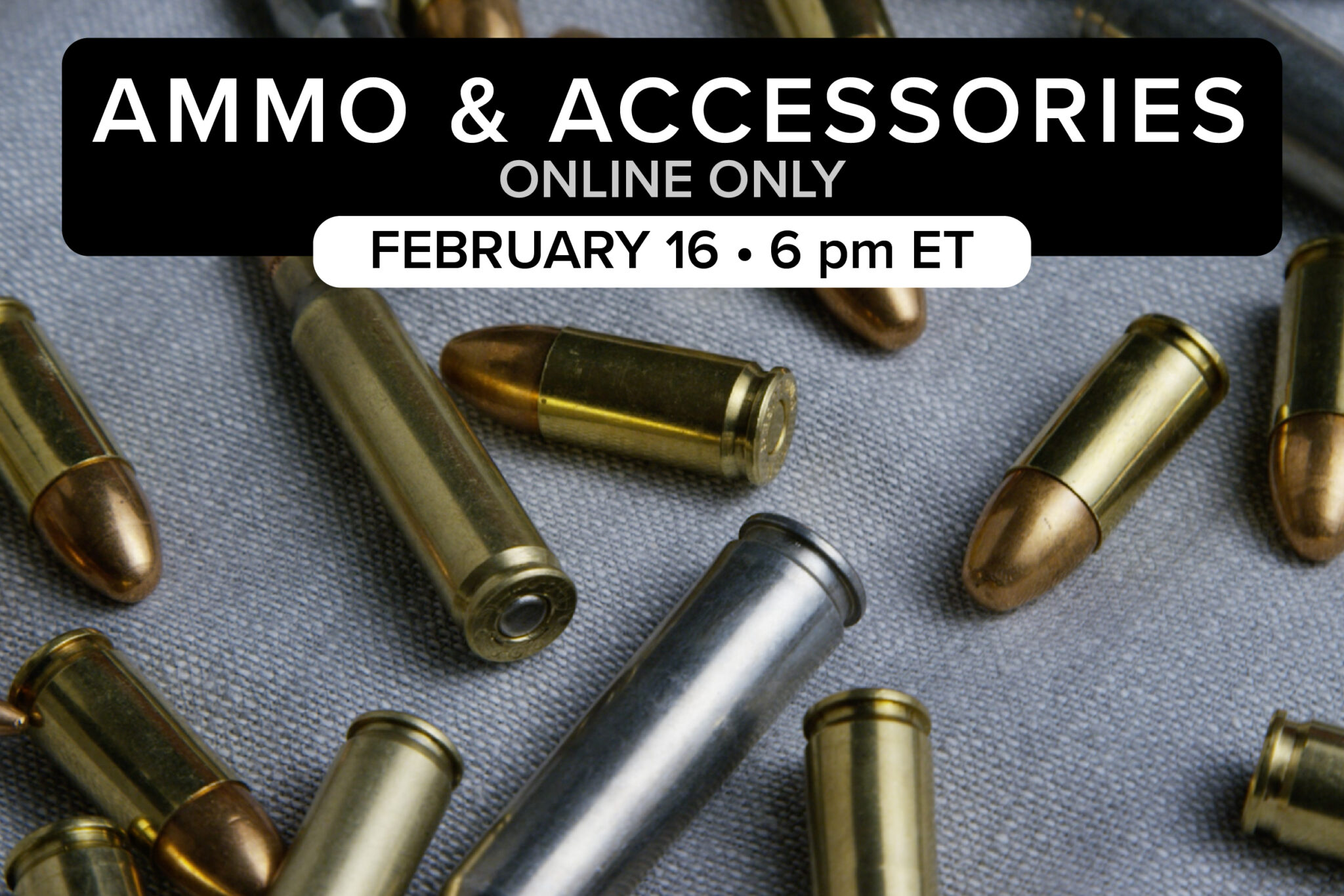 Ammo & Accessories-Feb-16-2023