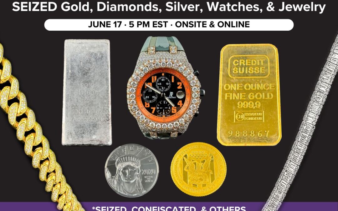 SEIZED Gold, Diamonds, Silver, Watches, & Jewelry | June 17