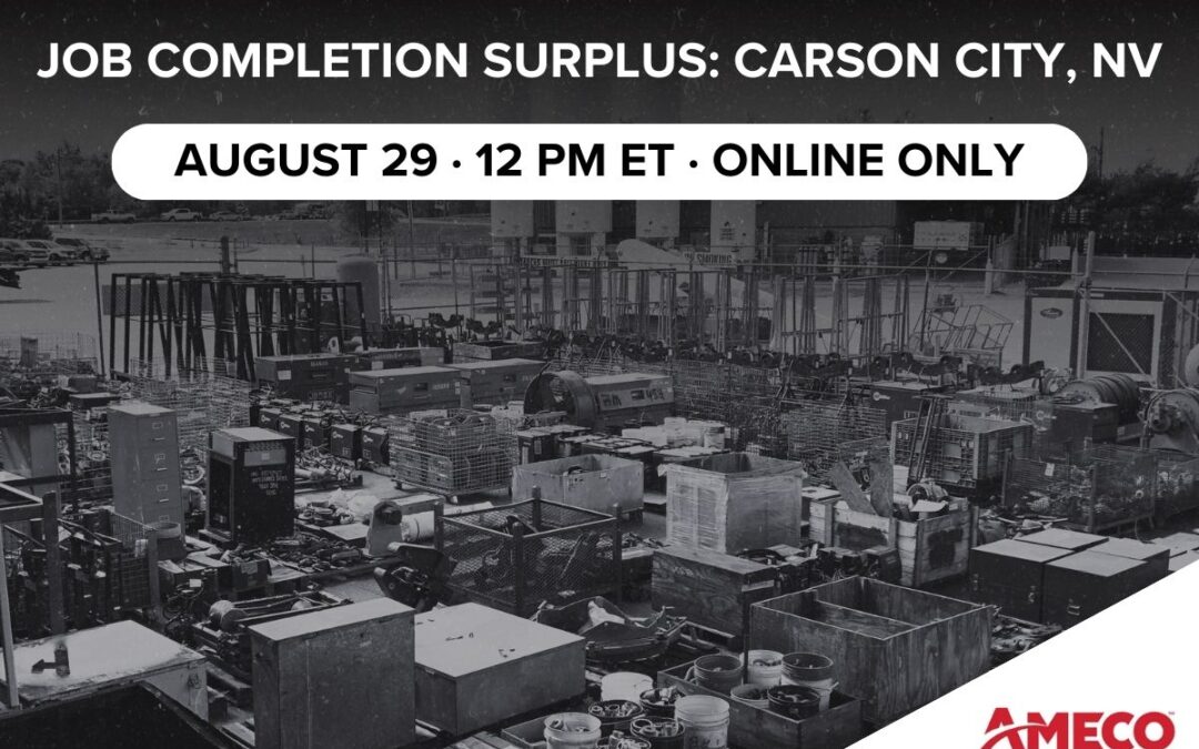 AMECO Job Completion Surplus Auction: Carson City, NV | August 29