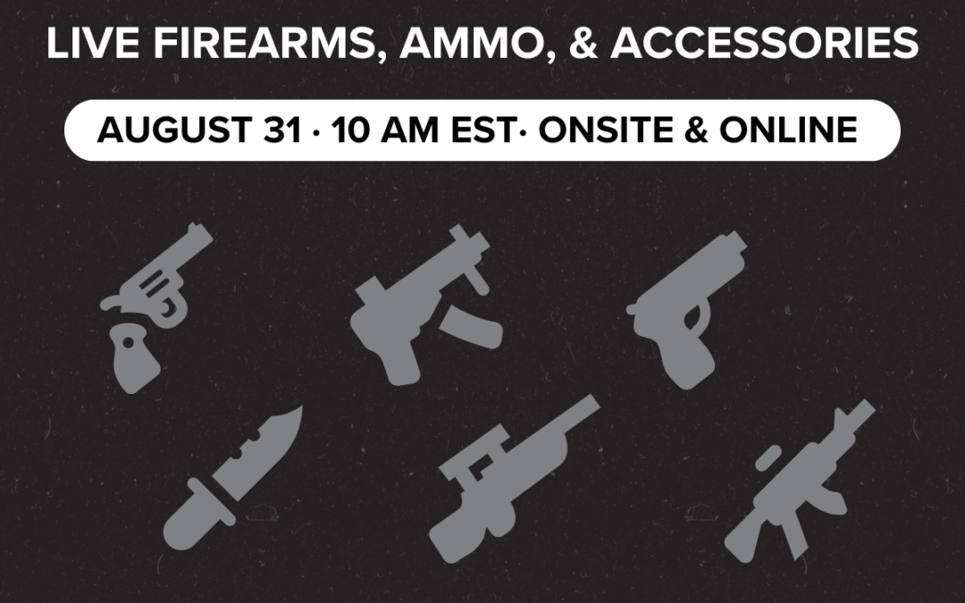 LIVE Firearms, Ammo, & Accessories | August 31