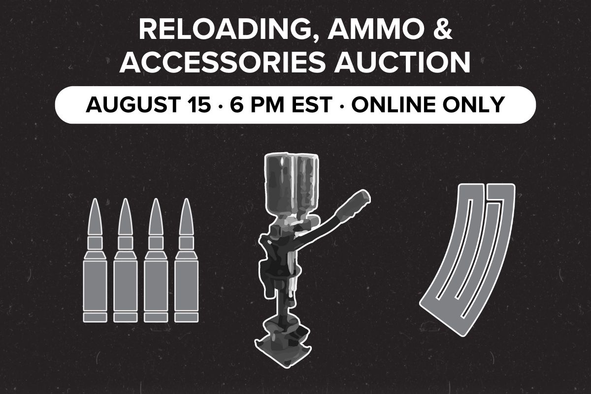 Reloading, Ammo, & Accessories | August 15